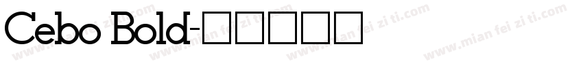 Cebo Bold字体转换